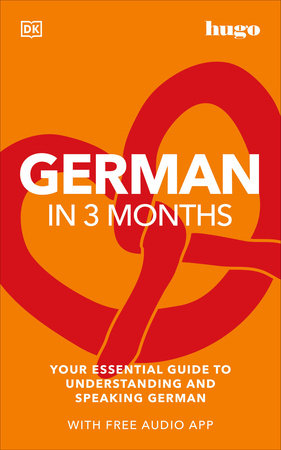 German in 3 Months with Free Audio App by DK