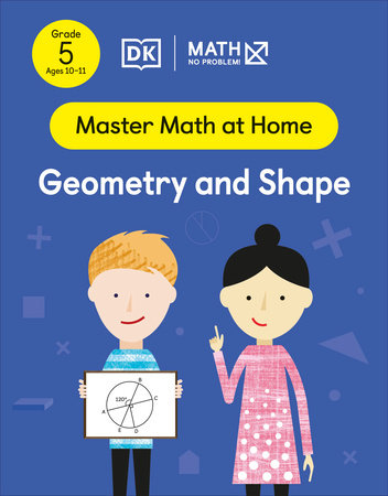 Math - No Problem! Geometry and Shape, Grade 5 Ages 10-11 by Math - No Problem!