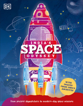 India's Space Odyssey by DK
