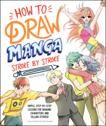 How to Draw Manga Stroke by Stroke