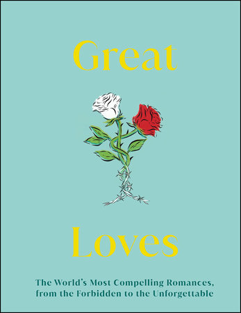 Great Loves by DK