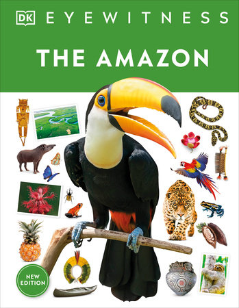 Eyewitness The Amazon by DK