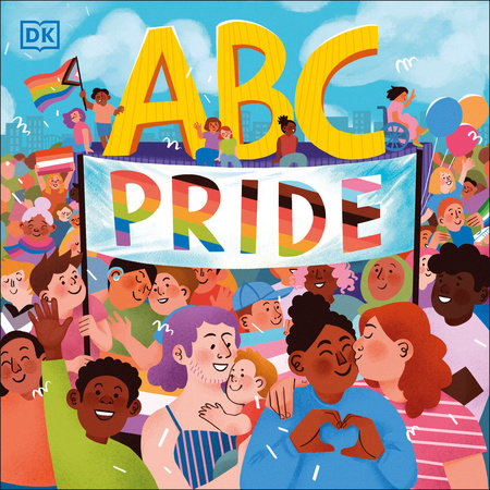 ABC Pride by Louie Stowell and Elly Barnes
