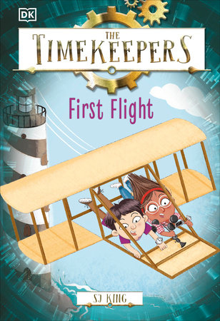 The Timekeepers: First Flight by SJ King