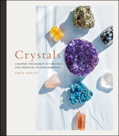 Crystals by Sadie Kadlec