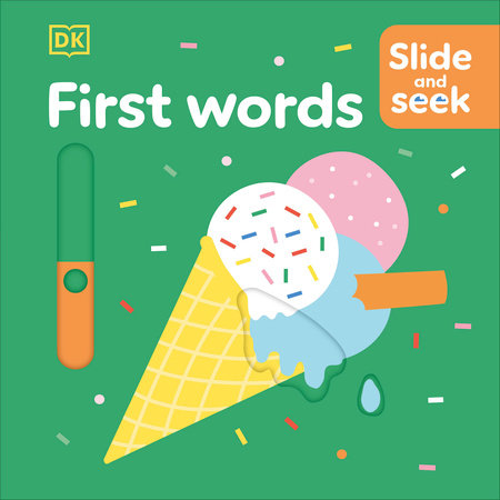 Slide and Seek First Words by DK