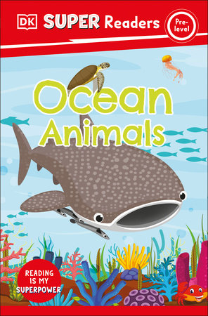 DK Super Readers Pre-Level Ocean Animals by DK