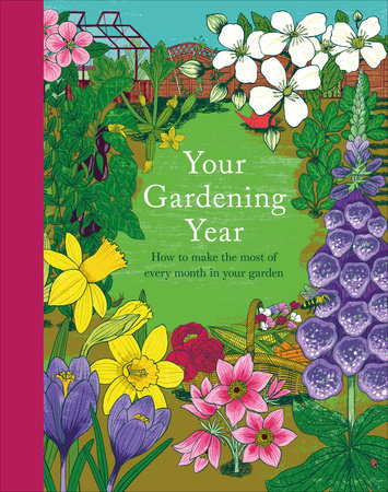 Your Gardening Year by DK