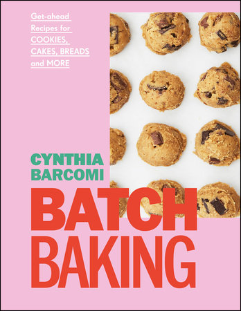 Batch Baking by Cynthia Barcomi