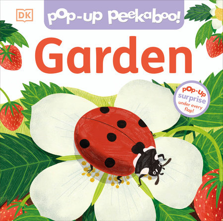 Pop-Up Peekaboo! Garden by DK