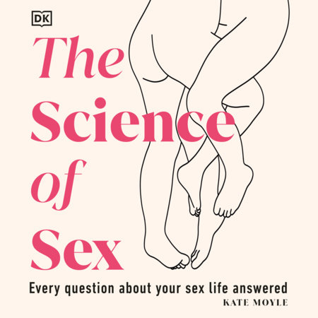 The Science of Sex by Kate Moyle