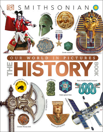 Our World in Pictures The History Book by DK: 9780744076318