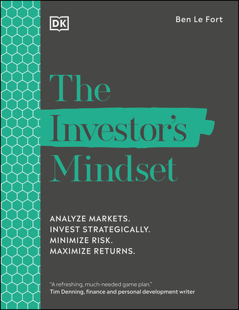 The Investor's Mindset by Ben Le Fort