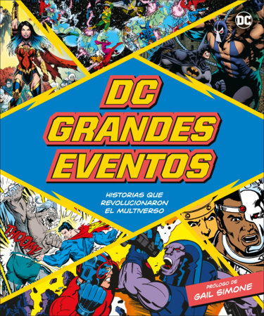 DC Grandes Eventos (DC Greatest Events) by Stephen Wiacek