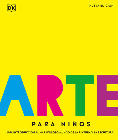 Arte para niños (Children's Book of Art) by DK