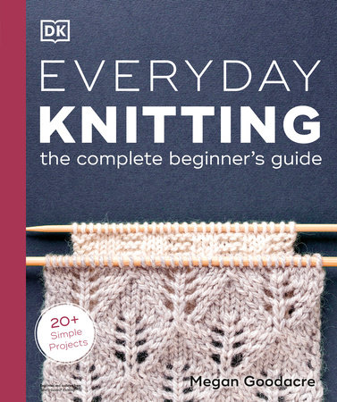 Everyday Knitting by Megan Goodacre