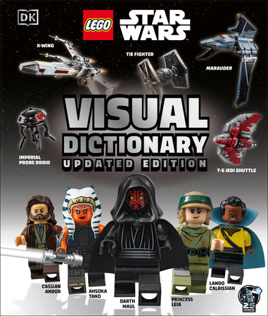 LEGO Star Wars Visual Dictionary Updated Edition by Elizabeth Dowsett, Simon Beecroft, Jason Fry and Simon Hugo