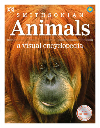 Animals A Visual Encyclopedia by DK