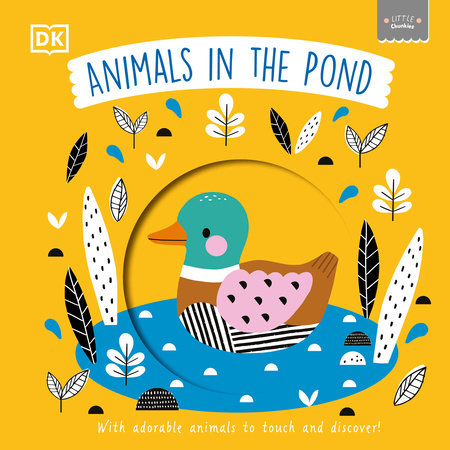 Little Chunkies: Animals in the Pond by DK