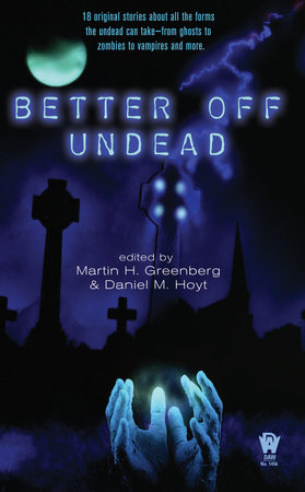 Better Off Undead by 