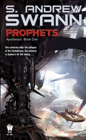 Prophets by S. Andrew Swann