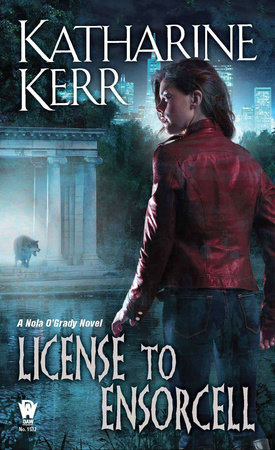 License to Ensorcell by Katharine Kerr
