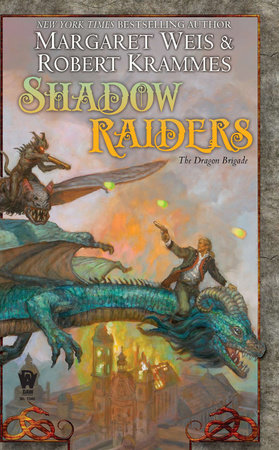Shadow Raiders by Margaret Weis and Robert Krammes