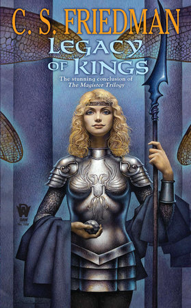 Legacy of Kings by C.S. Friedman