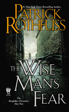 The Wise Man's Fear by Patrick Rothfuss