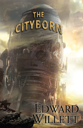 The Cityborn by Edward Willett