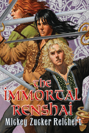 The Immortal Renshai by Mickey Zucker Reichert