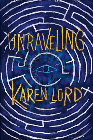 Unraveling by Karen Lord: 9780756416904