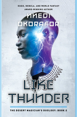 Like Thunder by Nnedi Okorafor