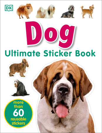 Ultimate Sticker Book: Dog by DK