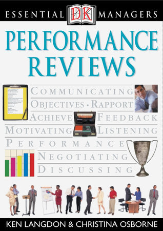 DK Essential Managers: Performance Reviews by Christina Osborne and Ken Langdon