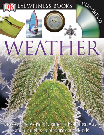 DK Eyewitness Books: Weather by Brian Cosgrove