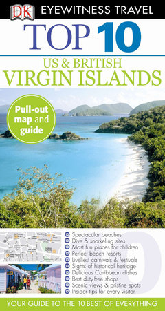 Top 10 US and British Virgin Islands by DK Travel