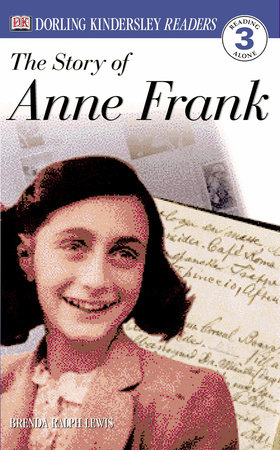 DK Readers L3: The Story of Anne Frank by Brenda Lewis
