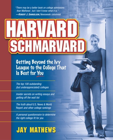 Harvard Schmarvard by Jay Mathews