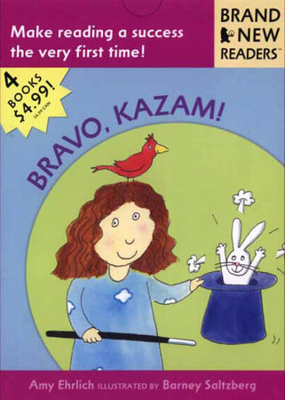 Bravo, Kazam! by Amy Ehrlich