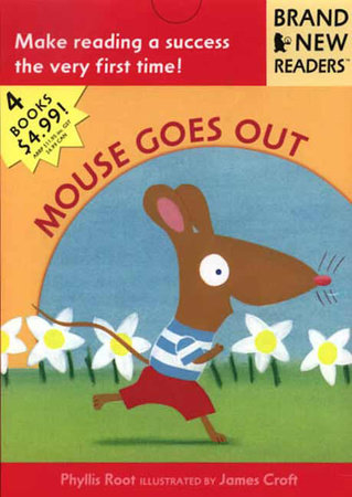 Mouse Goes Out by Phyllis Root