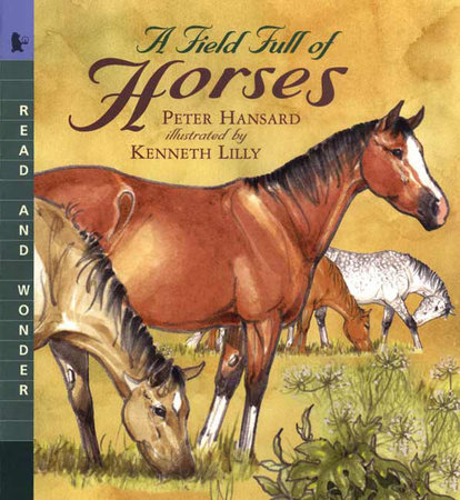 A Field Full of Horses by Peter Hansard