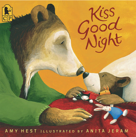 Kiss Good Night by Amy Hest