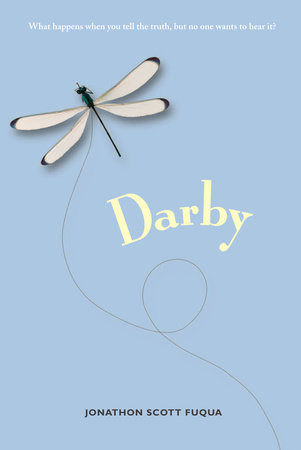 Darby by Jonathon Scott Fuqua