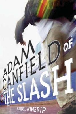 Adam Canfield of the Slash by Michael Winerip