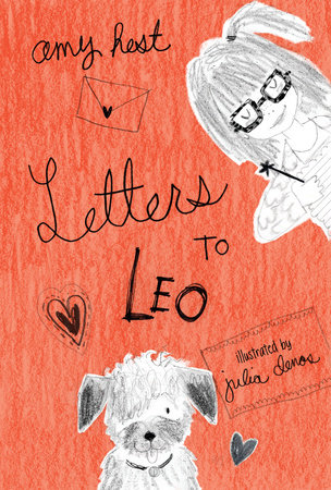 Letters to Leo by Amy Hest