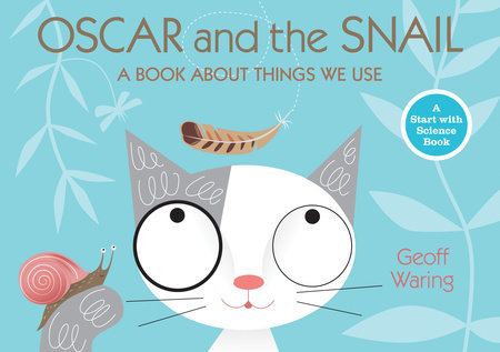 Oscar and the Snail by Geoff Waring