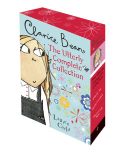 Clarice Bean: The Utterly Complete Collection