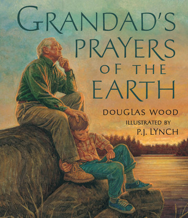 Grandad's Prayers of the Earth by Douglas Wood