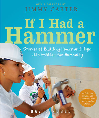 If I Had a Hammer by David Rubel